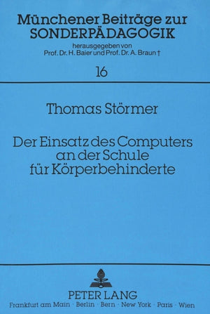 Der Einsatz des Computers an der Schule fuer Koerperbehinderte