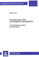 Book cover of: Vereinbarungen ueber vorvertragliche Rechtspflichten