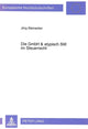 Book cover of: Die Gmbh & Atypisch Still Im Steuerrecht