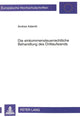 Book cover of: Die einkommensteuerrechtliche Behandlung des Drittaufwands