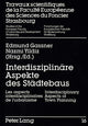 Book cover of: Interdisziplinaere Aspekte Des Staedtebaus