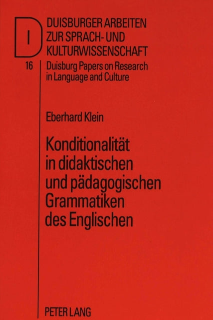 Book cover of: Konditionalitaet in didaktischen und paedagogischen Grammatiken des Englischen