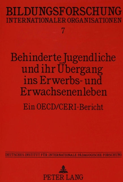 Book cover of: Behinderte Jugendliche Und Ihr Uebergang Ins Erwerbs- Und Erwachsenenleben