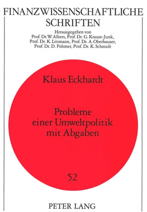 Probleme einer Umweltpolitik mit Abgaben