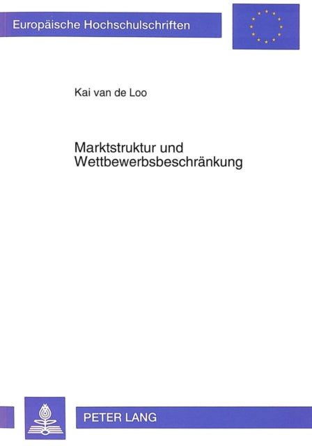 Book cover of: Marktstruktur und Wettbewerbsbeschraenkung