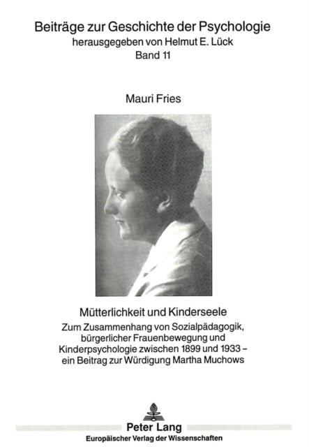 Book cover of: Muetterlichkeit und Kinderseele