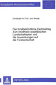 Book cover of: Der forstbehoerdliche Fachbeitrag zum nordrhein-westfaelischen Landschaftsplan und die Auswirkungen auf die Forstwirtschaft