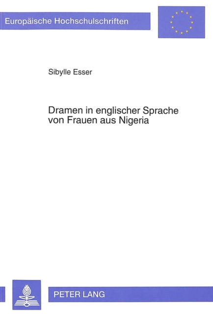 Book cover of: Dramen in englischer Sprache von Frauen aus Nigeria