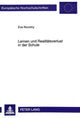 Book cover of: Lernen Und Realitaetsverlust in Der Schule
