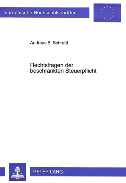 Book cover of: Rechtsfragen der beschraenkten Steuerpflicht