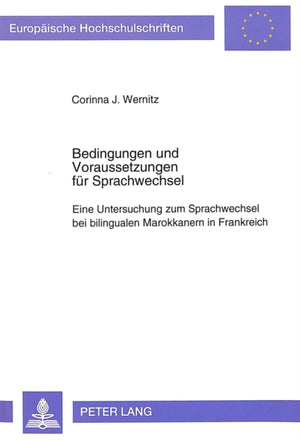 Bedingungen und Voraussetzungen fuer Sprachwechsel