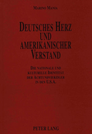 Deutsches Herz und amerikanischer Verstand