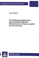 Book cover of: Die Wettbewerbsteilnahme gemischtwirtschaftlicher Unternehmen im Spannungsfeld der Grundrechte