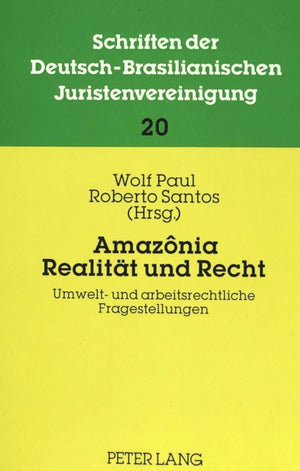 Amazonia: Realitaet und Recht