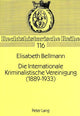 Book cover of: Die Internationale Kriminalistische Vereinigung (1889-1933)