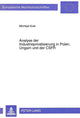Book cover of: Analyse der Industrieprivatisierung in Polen, Ungarn und der CSFR