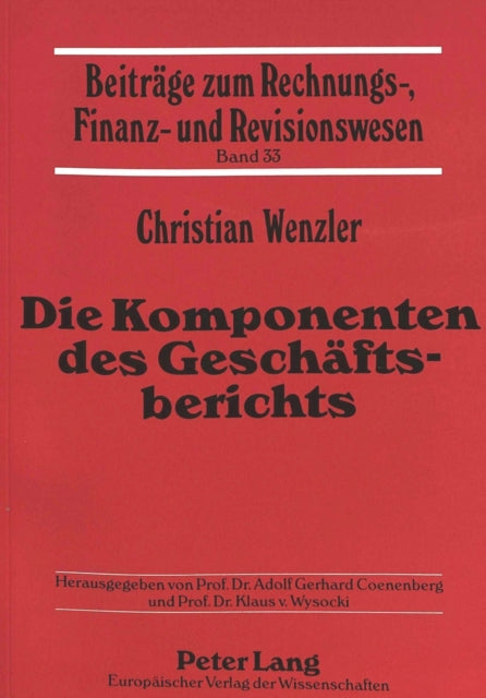 Book cover of: Die Komponenten des Geschaeftsberichts