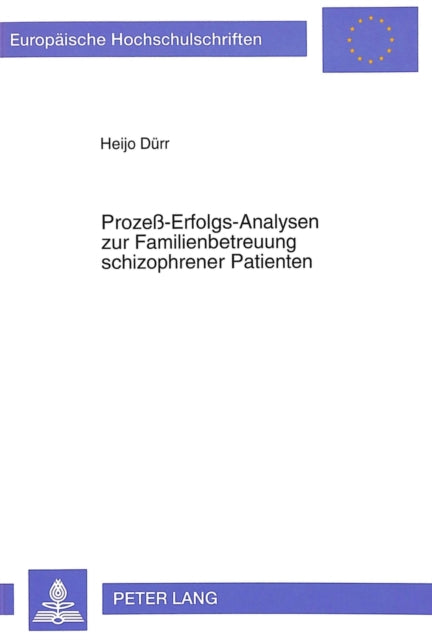 Book cover of: Proze-Erfolgs-Analysen zur Familienbetreuung schizophrener Patienten