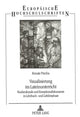 Book cover of: Visualisierung im Lateinunterricht