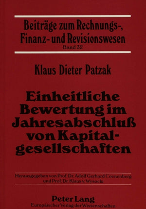 Einheitliche Bewertung im Jahresabschlu von Kapitalgesellschaften