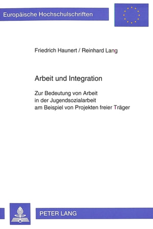 Arbeit und Integration