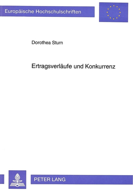 Book cover of: Ertragsverlaeufe und Konkurrenz