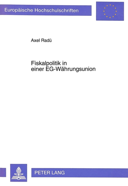 Book cover of: Fiskalpolitik in Einer Eg-Waehrungsunion
