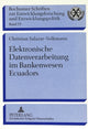 Book cover of: Elektronische Datenverarbeitung im Bankenwesen Ecuadors