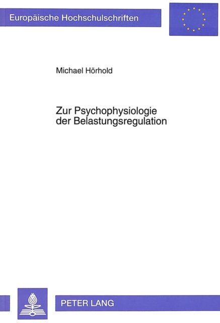 Book cover of: Zur Psychophysiologie der Belastungsregulation