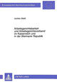 Book cover of: Arbeitsgerichtsbarkeit und Arbeitsgerichtsverband im Kaiserreich und in der Weimarer Republik