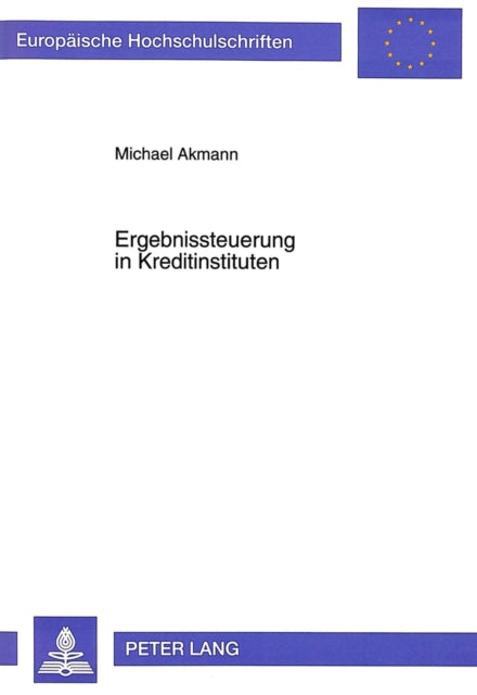 Book cover of: Ergebnissteuerung in Kreditinstituten