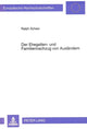 Book cover of: Der Ehegatten- und Familiennachzug von Auslaendern