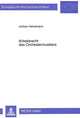 Book cover of: Arbeitsrecht des Orchestermusikers