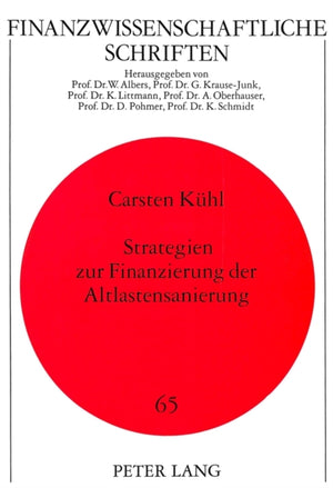 Strategien zur Finanzierung der Altlastensanierung