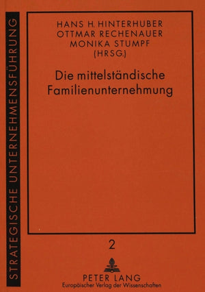 Die mittelstaendische Familienunternehmung