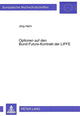 Book cover of: Optionen auf den Bund-Future-Kontrakt der LIFFE