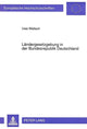 Book cover of: Laendergesetzgebung in der Bundesrepublik Deutschland