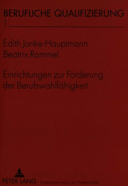 Book cover of: Einrichtungen zur Foerderung der Berufswahlfaehigkeit