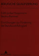 Book cover of: Einrichtungen zur Foerderung der Berufswahlfaehigkeit