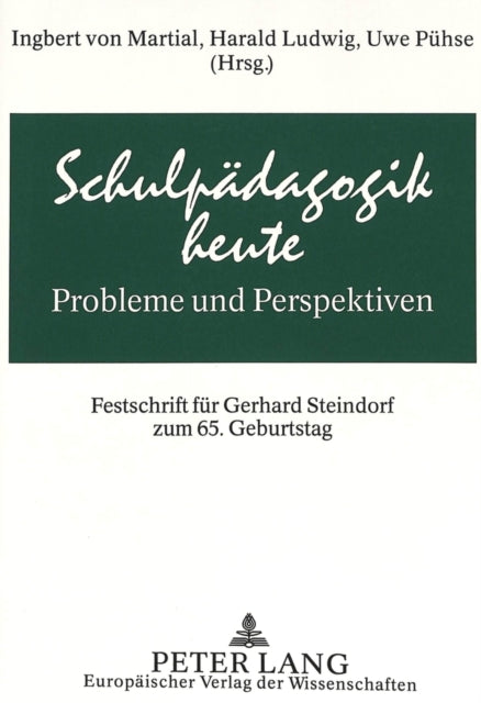 Book cover of: Schulpaedagogik heute - Probleme und Perspektiven