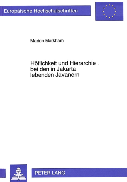 Book cover of: Hoeflichkeit und Hierarchie bei den in Jakarta lebenden Javanern