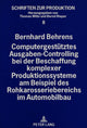 Book cover of: Computergestuetztes Ausgaben-Controlling bei der Beschaffung komplexer Produktionssysteme am Beispiel des Rohkarosseriebereichs im Automobilbau