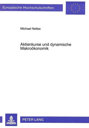 Aktienkurse und dynamische Makrooekonomik
