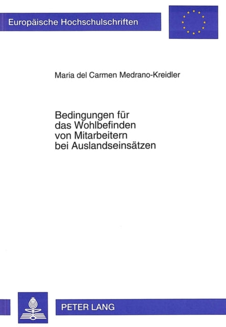 Book cover of: Bedingungen fuer das Wohlbefinden von Mitarbeitern bei Auslandseinsaetzen