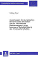 Book cover of: Auswirkungen des europaeischen Binnenmarktes der Banken auf das internationale Bankvertragsrecht unter besonderer Beruecksichtigung des Verbraucherschutzes