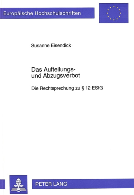 Book cover of: Das Aufteilungs- und Abzugsverbot