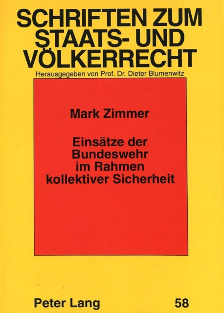 Book cover of: Einsaetze der Bundeswehr im Rahmen kollektiver Sicherheit