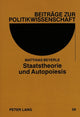 Book cover of: Staatstheorie und Autopoiesis