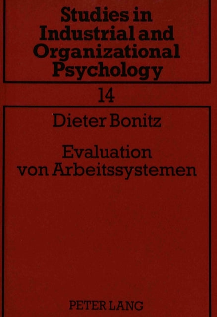 Book cover of: Evaluation von Arbeitssystemen. By: Dieter Bonitz