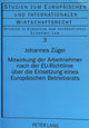 Book cover of: Mitwirkung der Arbeitnehmer nach der EU-Richtlinie ueber die Einsetzung eines Europaeischen Betriebsrats